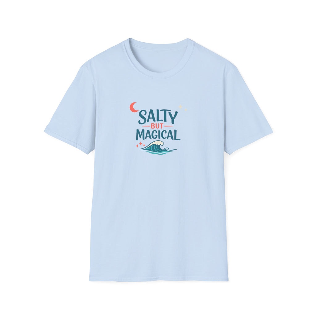 Salty But Magical T-Shirt