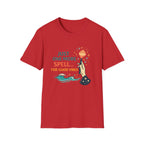 Just One More Spell For Good Vibes T-Shirt