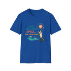 Just One More Spell For Good Vibes T-Shirt