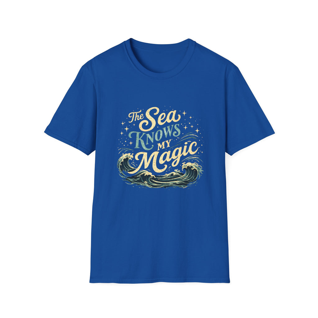 The Sea Knows My  Magic T-Shirt