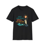 Just One More Spell For Good Vibes T-Shirt