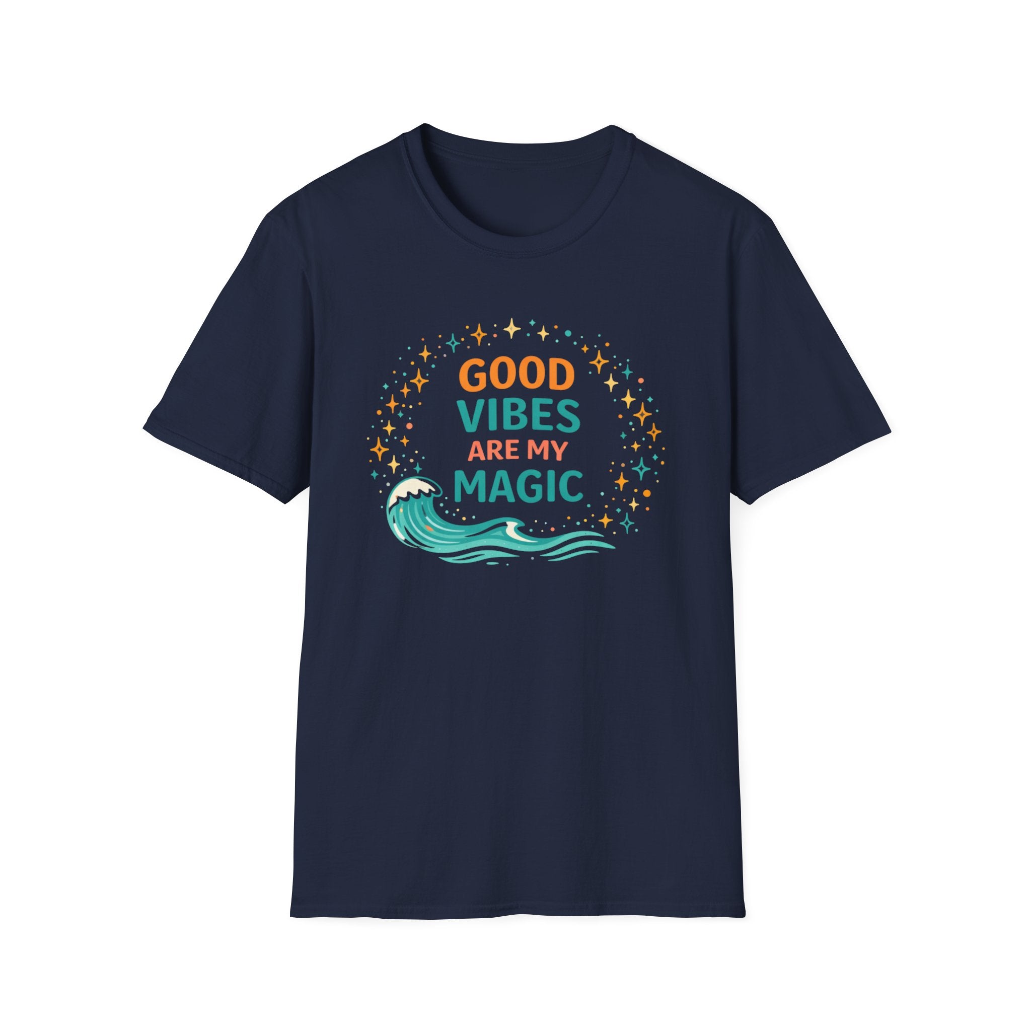 Good Vibes Are My Magic T-Shirt