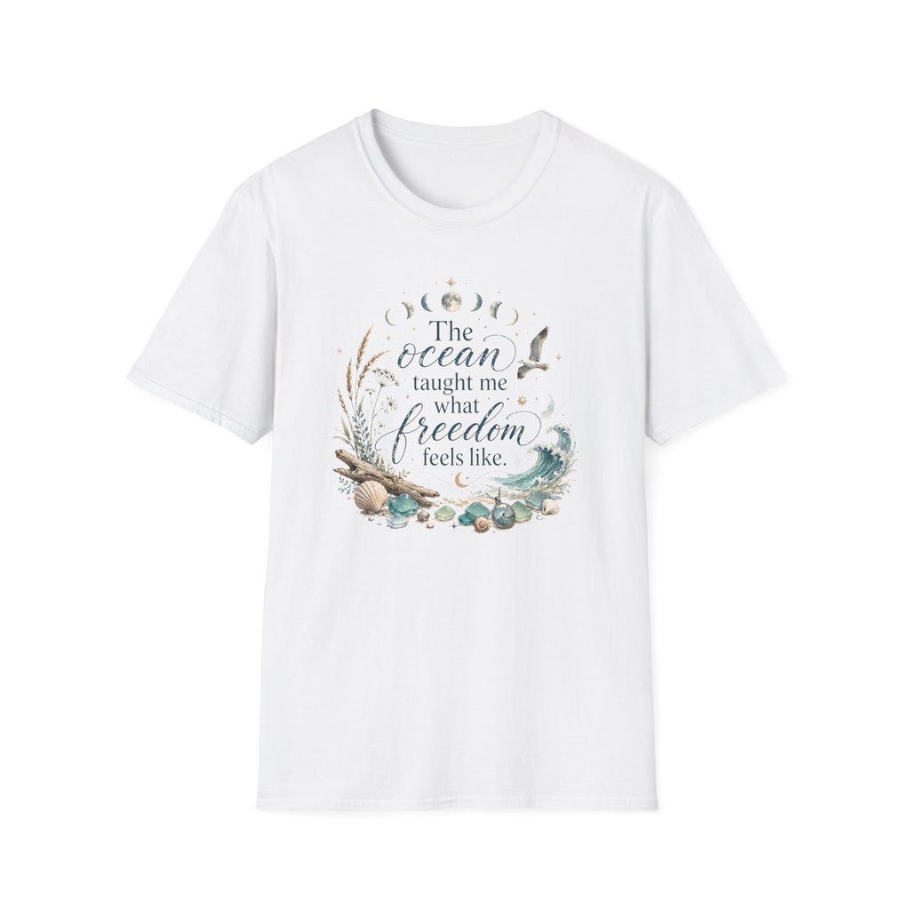The Ocean Taught Me What Freedom Feels Like T-Shirt