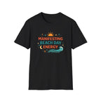 Manifesting Beach Day Energy T-Shirt