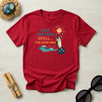 Just One More Spell For Good Vibes T-Shirt