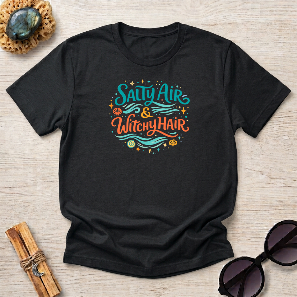 Salty Air & Witchy Hair T-Shirt
